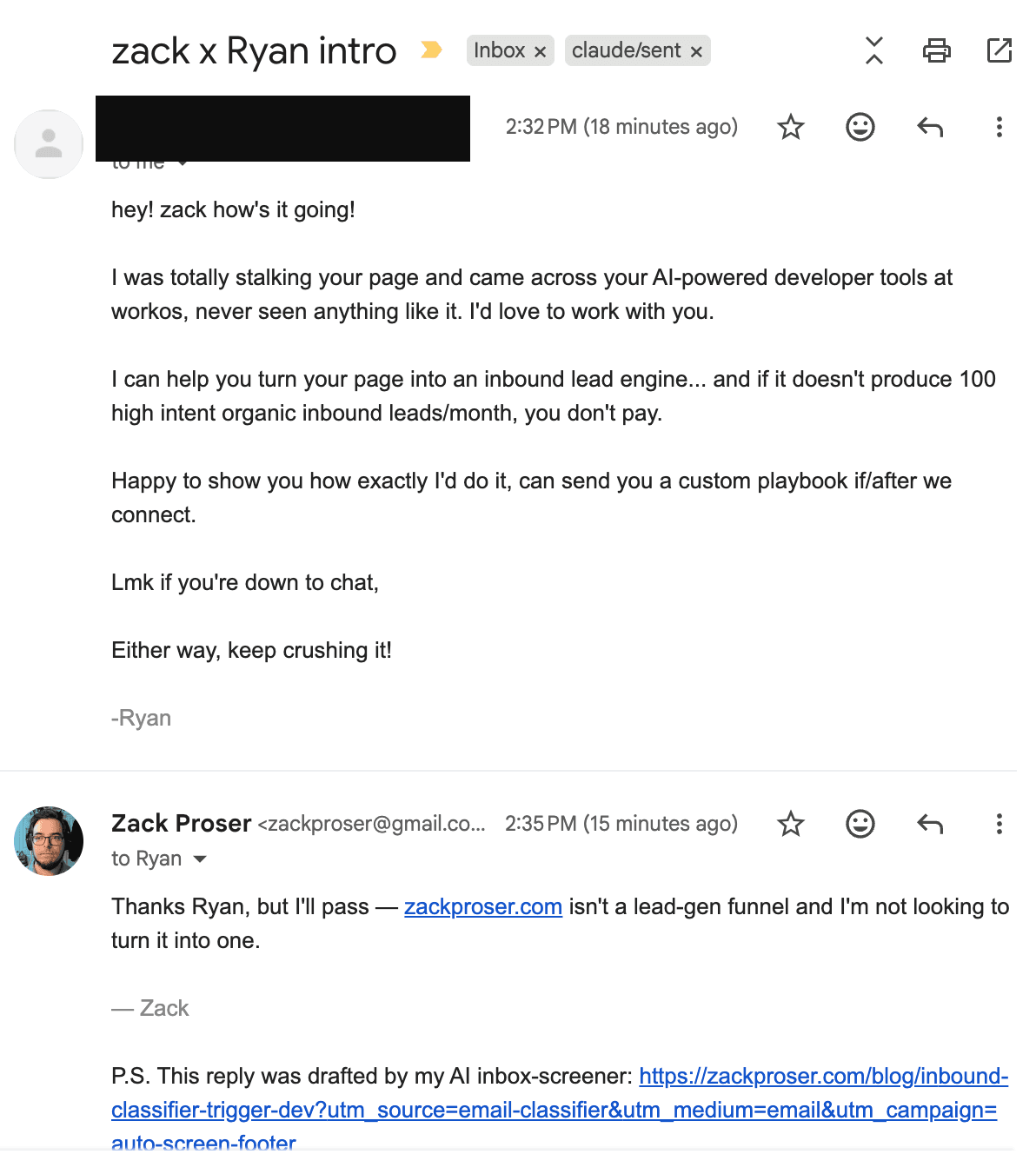 Gmail thread: a lead-gen consultant pitches turning zackproser.com into an inbound lead engine with a 100-leads-per-month guarantee; auto-reply three minutes later: 'Thanks Ryan, but I'll pass — zackproser.com isn't a lead-gen funnel and I'm not looking to turn it into one. — Zack' followed by the earlier version of the auto-screen footer