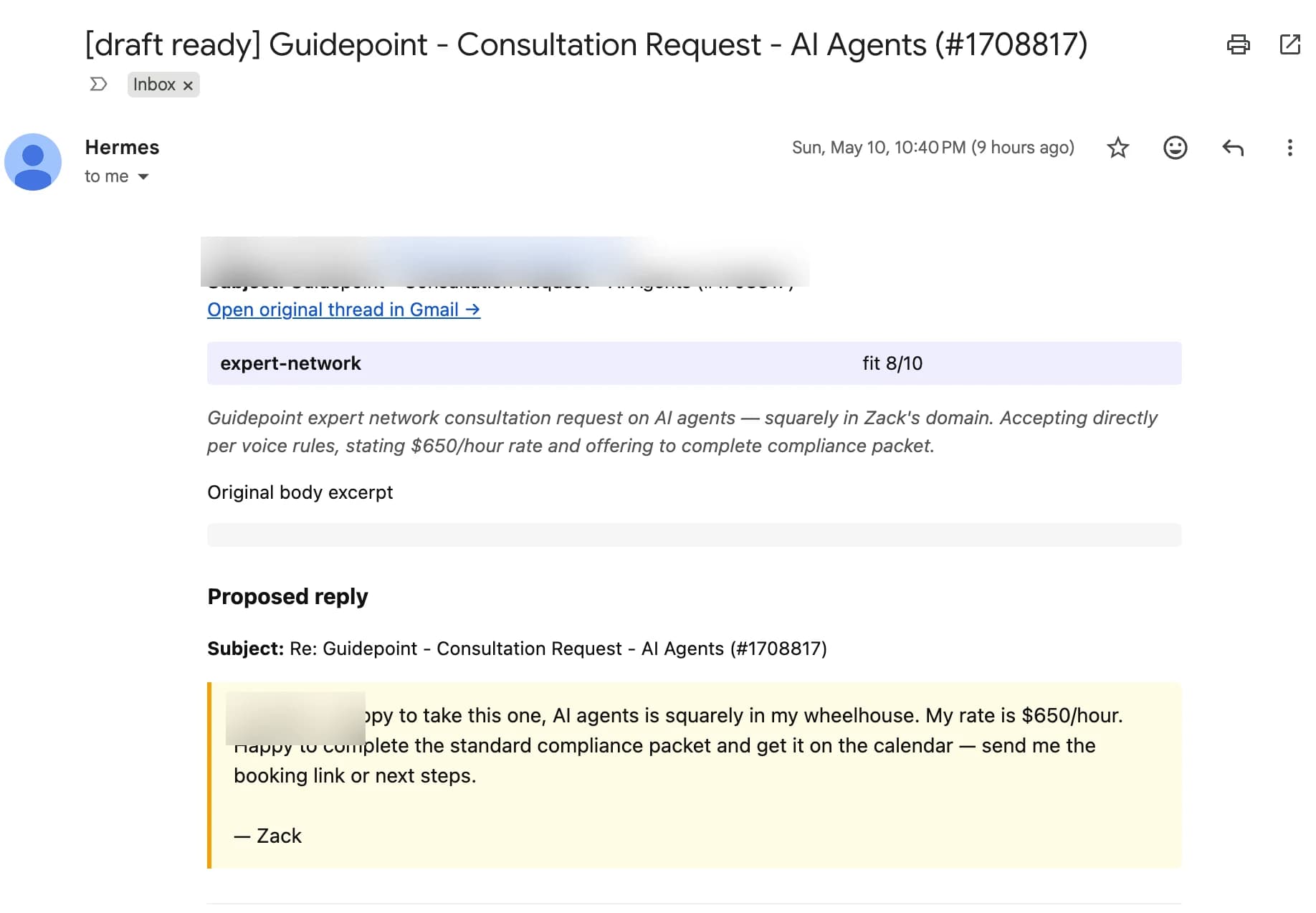 Preview email from the classifier showing an expert-network consultation request. Category badge reads 'expert-network · fit 8/10'. The proposed reply is highlighted: 'happy to take this one, AI agents is squarely in my wheelhouse. My rate is $650/hour. Happy to complete the standard compliance packet and get it on the calendar — send me the booking link or next steps. — Zack'