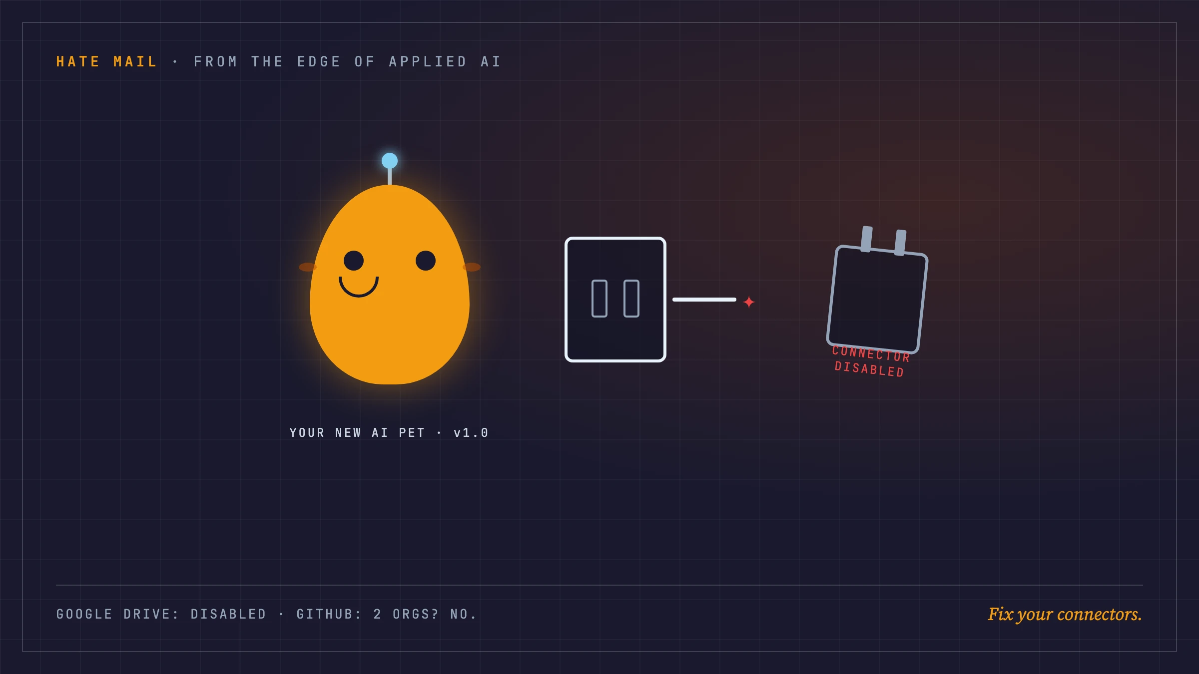 We don't want AI pets. Fix your fucking connectors.